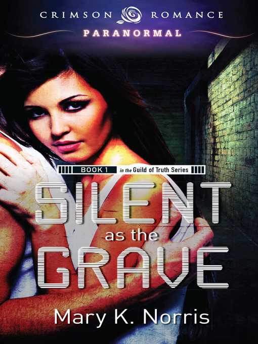 Title details for Silent as the Grave by Mary K Norris - Wait list